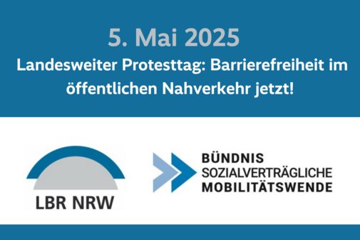 Grafik mit Aufschrift: 5. Mai 2025 Landesweiter Protesttag Landesweiter Protesttag: Barrierefreiheit im öffentlichen Nahverkehr jetzt!