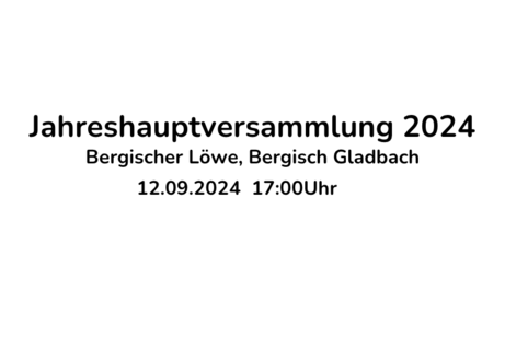 Bekanntgabe Jahreshauptversammlung 2024