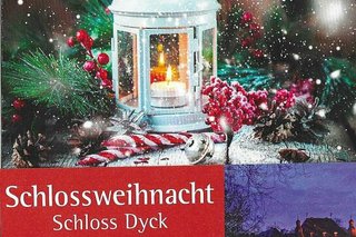 Plakatmotiv mit Werbung zur Schlossweihnacht Dyck. Als Hauptmotiv eine weiße Laterne auf Tannengrün.