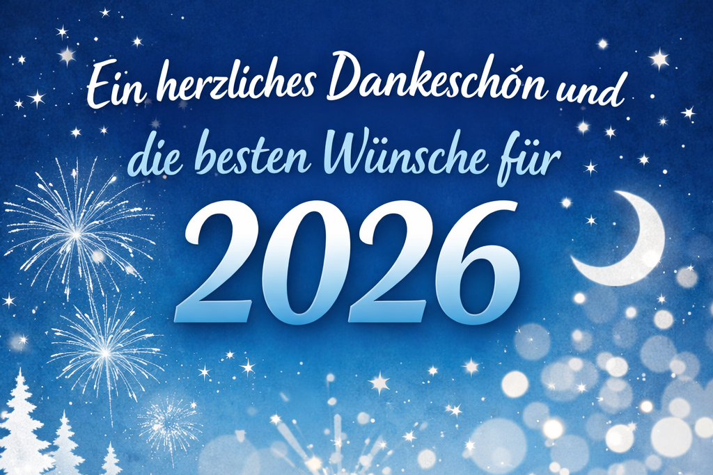 Ein herzliches Dankesch&ouml;n und die besten W&uuml;nsche f&uuml;r 2026
